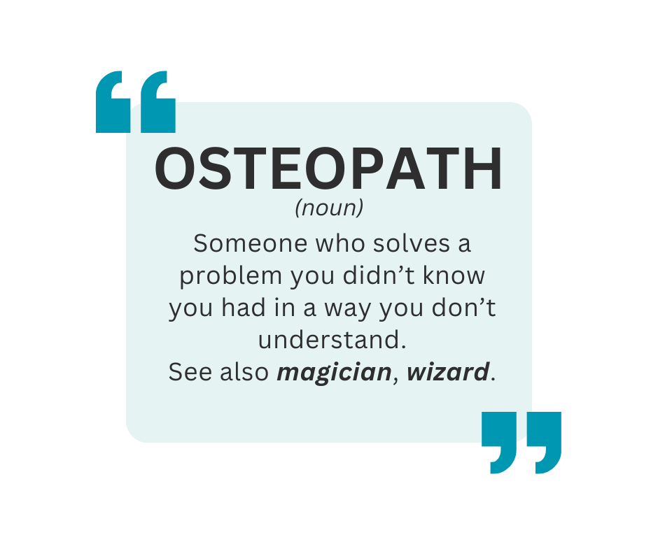 Osteopath Noun